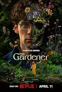 The Gardener FilmyFly 2025 S01 Hindi ORG Dubbed